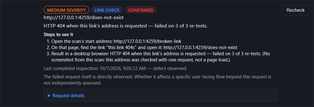 Demo — scan of a test site. Confirmed link check. Reason: HTTP 404 when this link's address is requested — failed on 3 of 3 re-tests. The steps name the test page, the link, and the result. There is no screenshot because the address was checked with one request, not a page load.